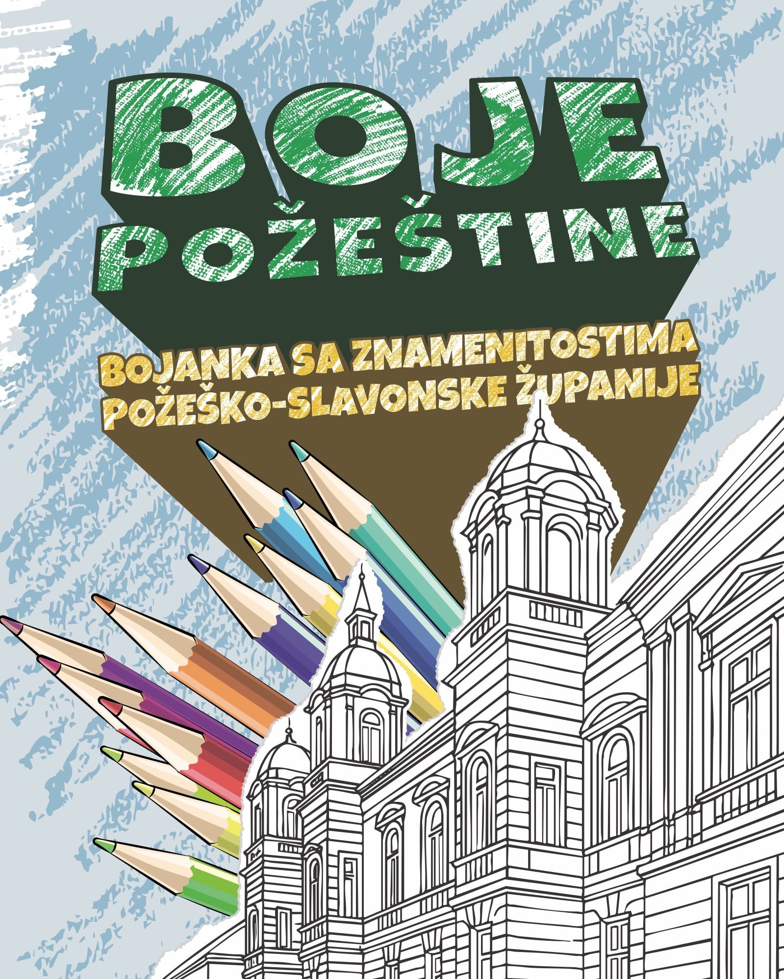 Naslovnica bojanke &bdquo;Boje Pože&scaron;tine&ldquo; sa znamenitostima Pože&scaron;ko-slavonske županije